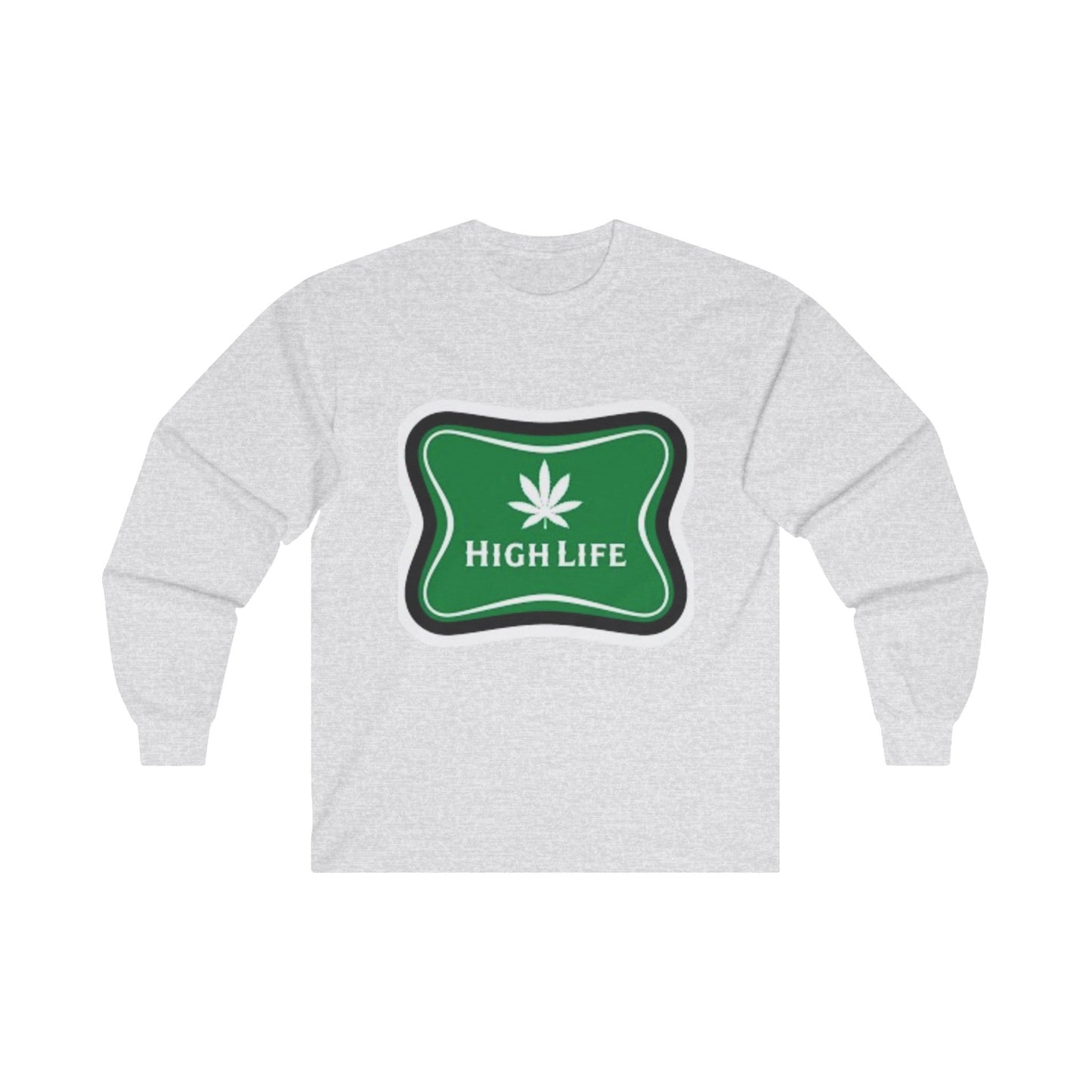 High Life Long Sleeve