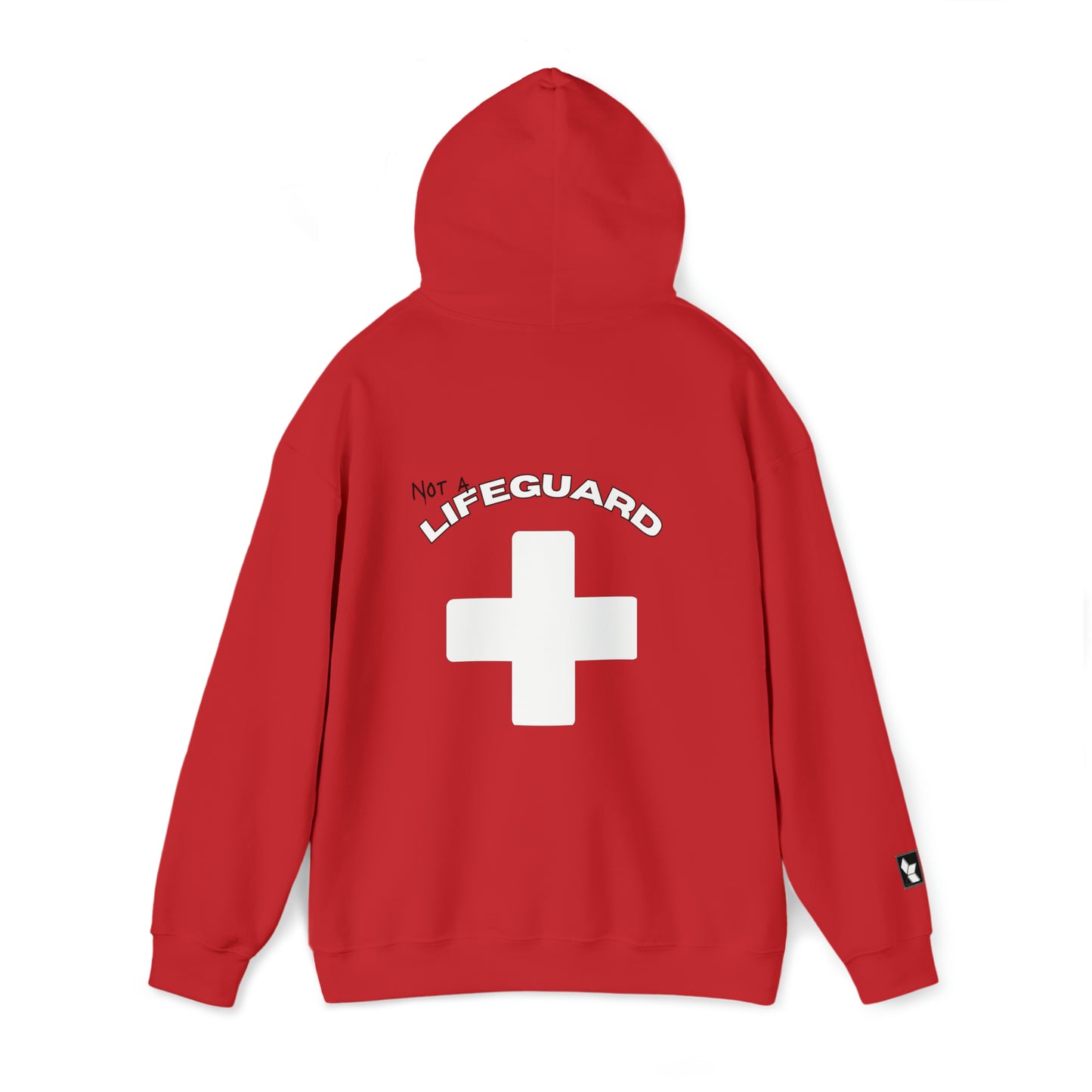 Not A Lifeguard Hoodie