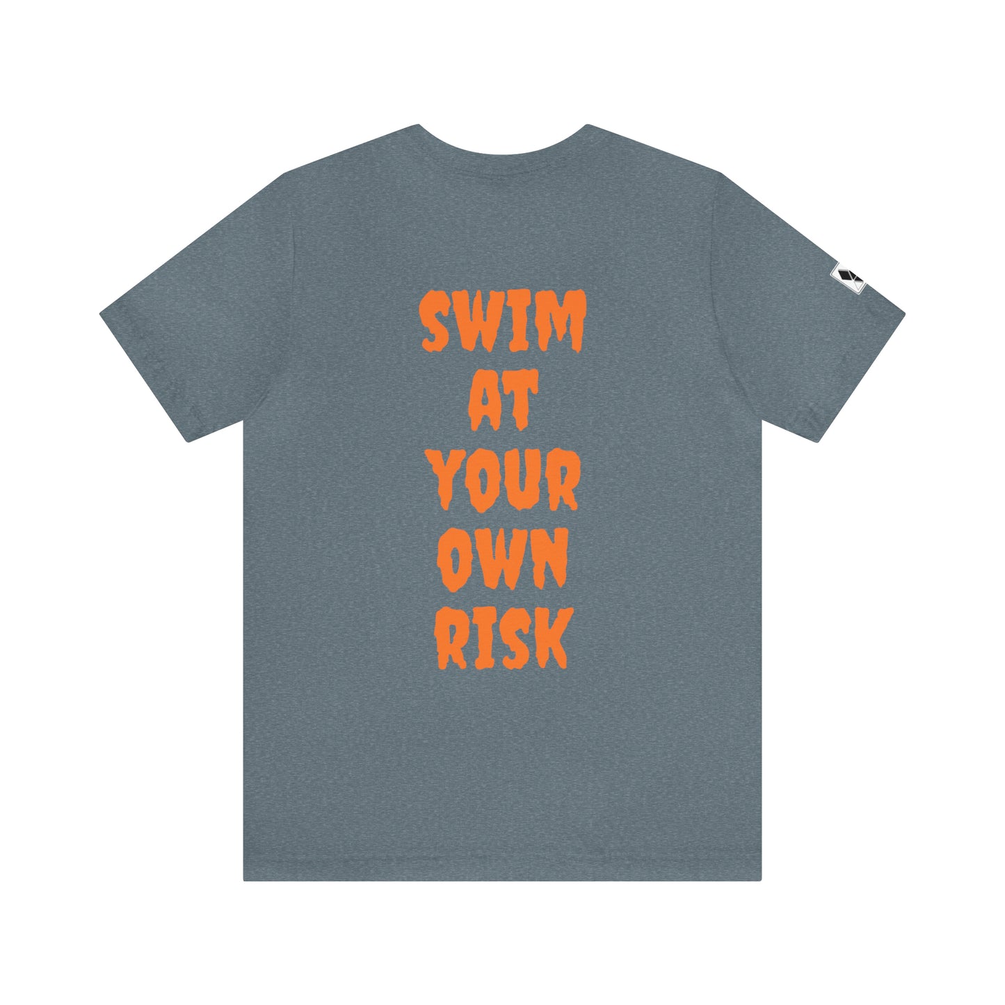 Swim At Your Own Risk