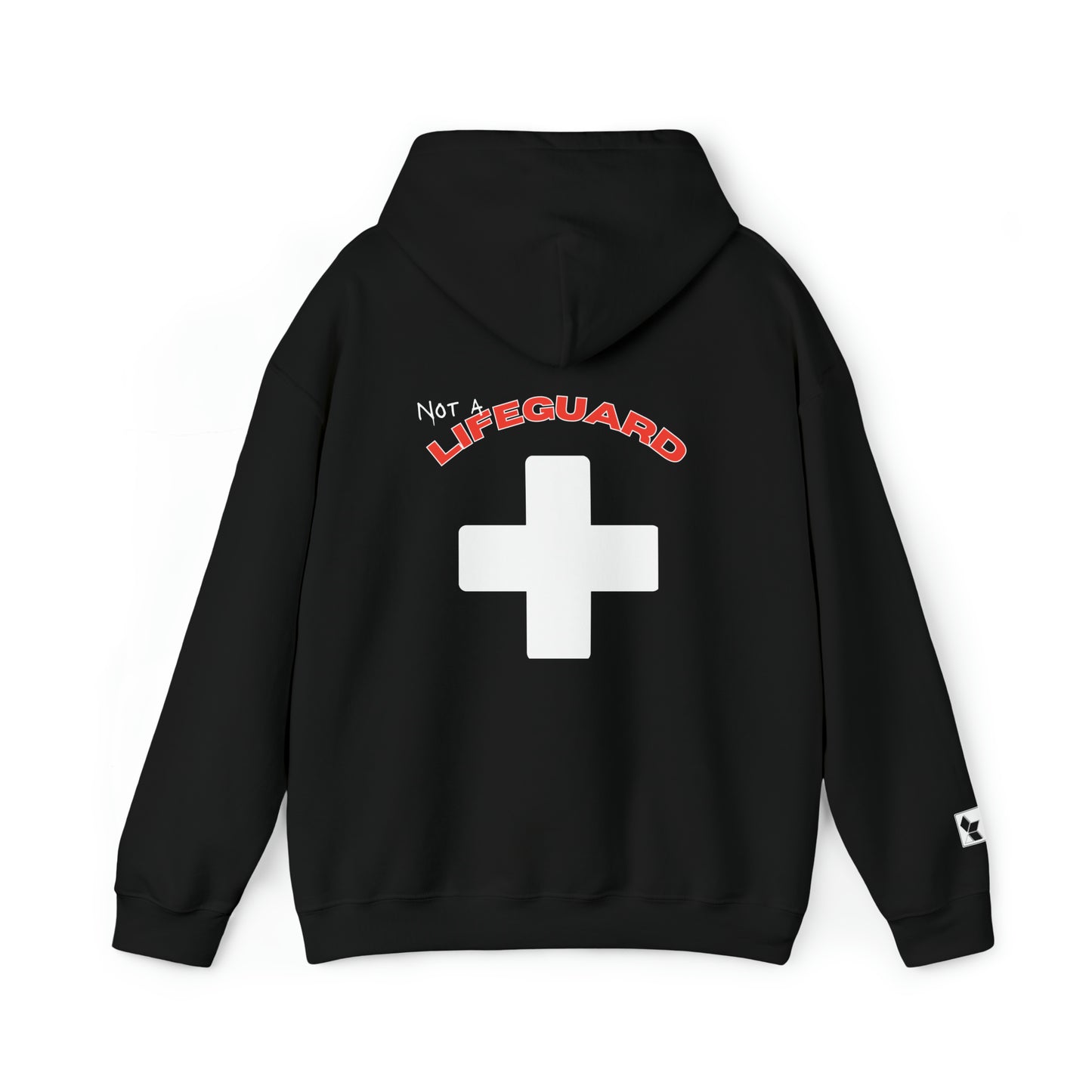 Not A Lifeguard Hoodie