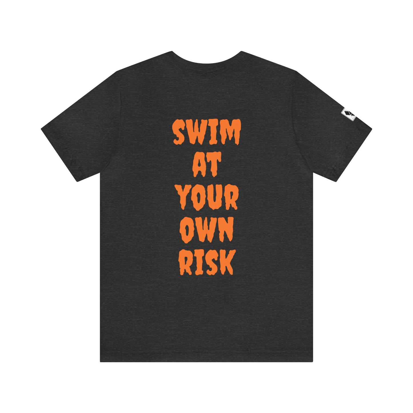 Swim At Your Own Risk